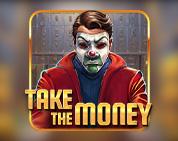 Take the Money
